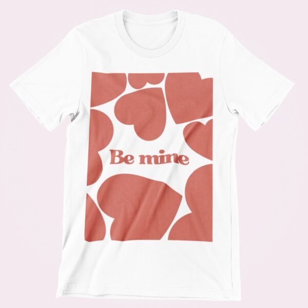 Be mine Be mine