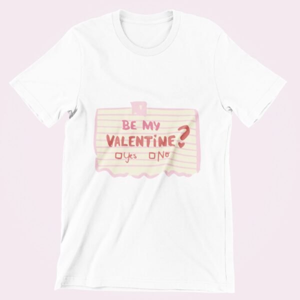 Be my valentine pregunta Be my valentine?