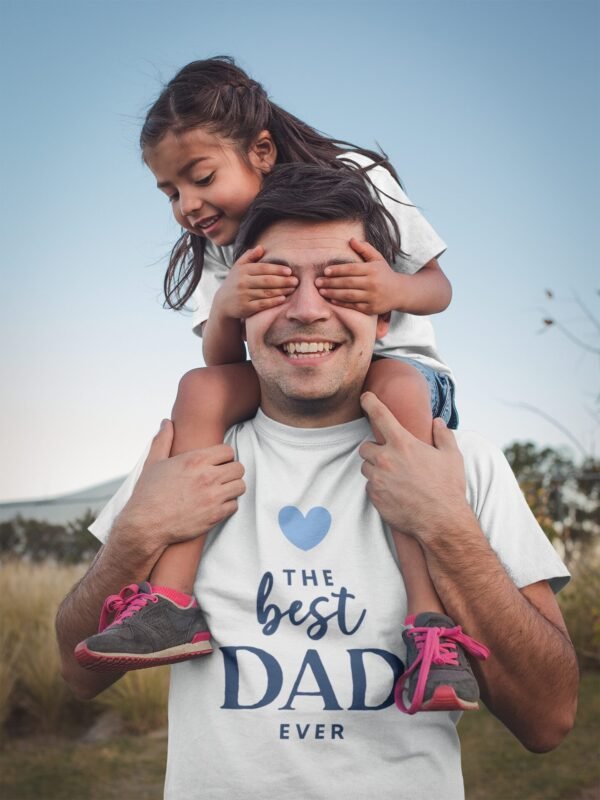 Best Dad Ever Best Dad Ever