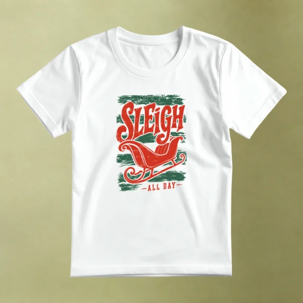 Sleigh All Day, camiseta blanca, principal
